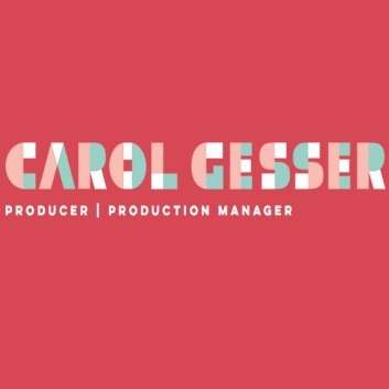 Carol Gesser Producer