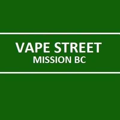 Vape Street Mission BC