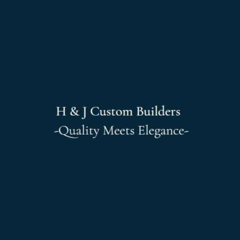 H & J Custom Builders