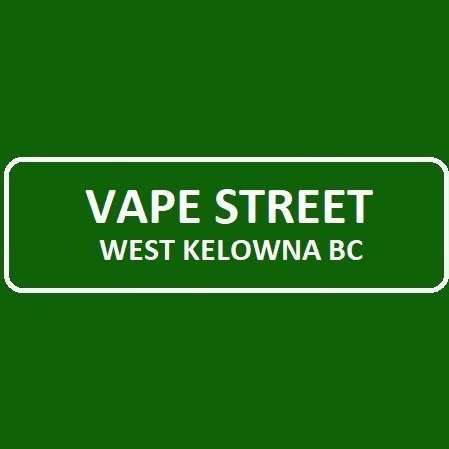 Vape Street West Kelowna BC